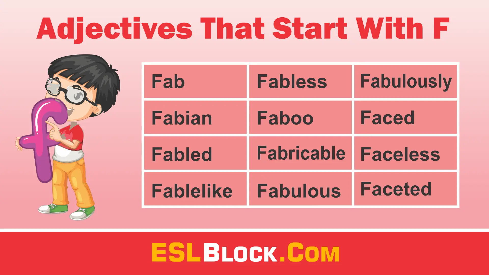 A-Z Adjectives, Adjective Words, Adjectives, F Words, Vocabulary, Words That Describe a Person, Adjectives that start with F