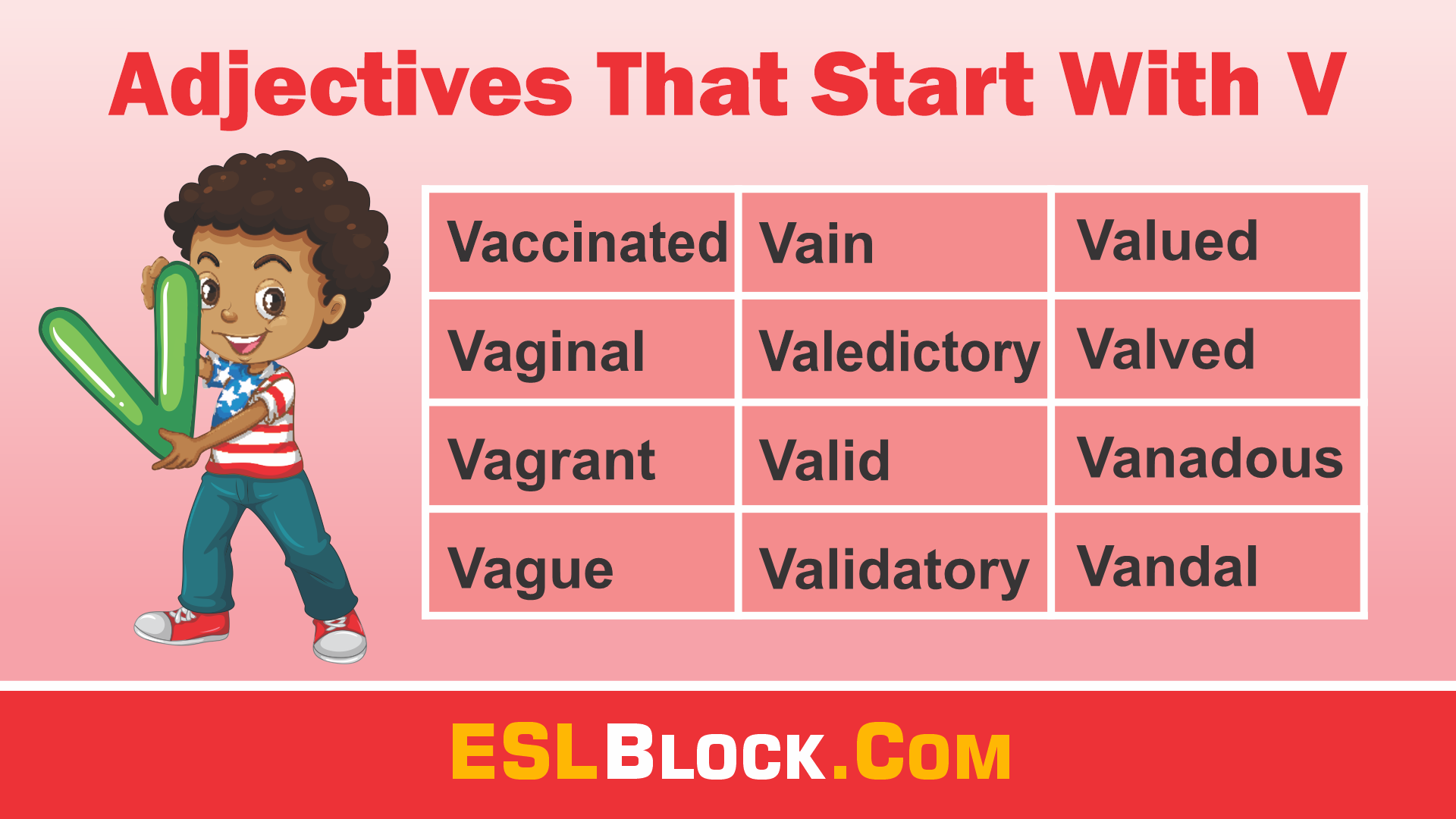 A-Z Adjectives, Adjective Words, Adjectives, V Words, Vocabulary, Words That Describe a Person, Adjectives that start with V, Descriptive words that start with V