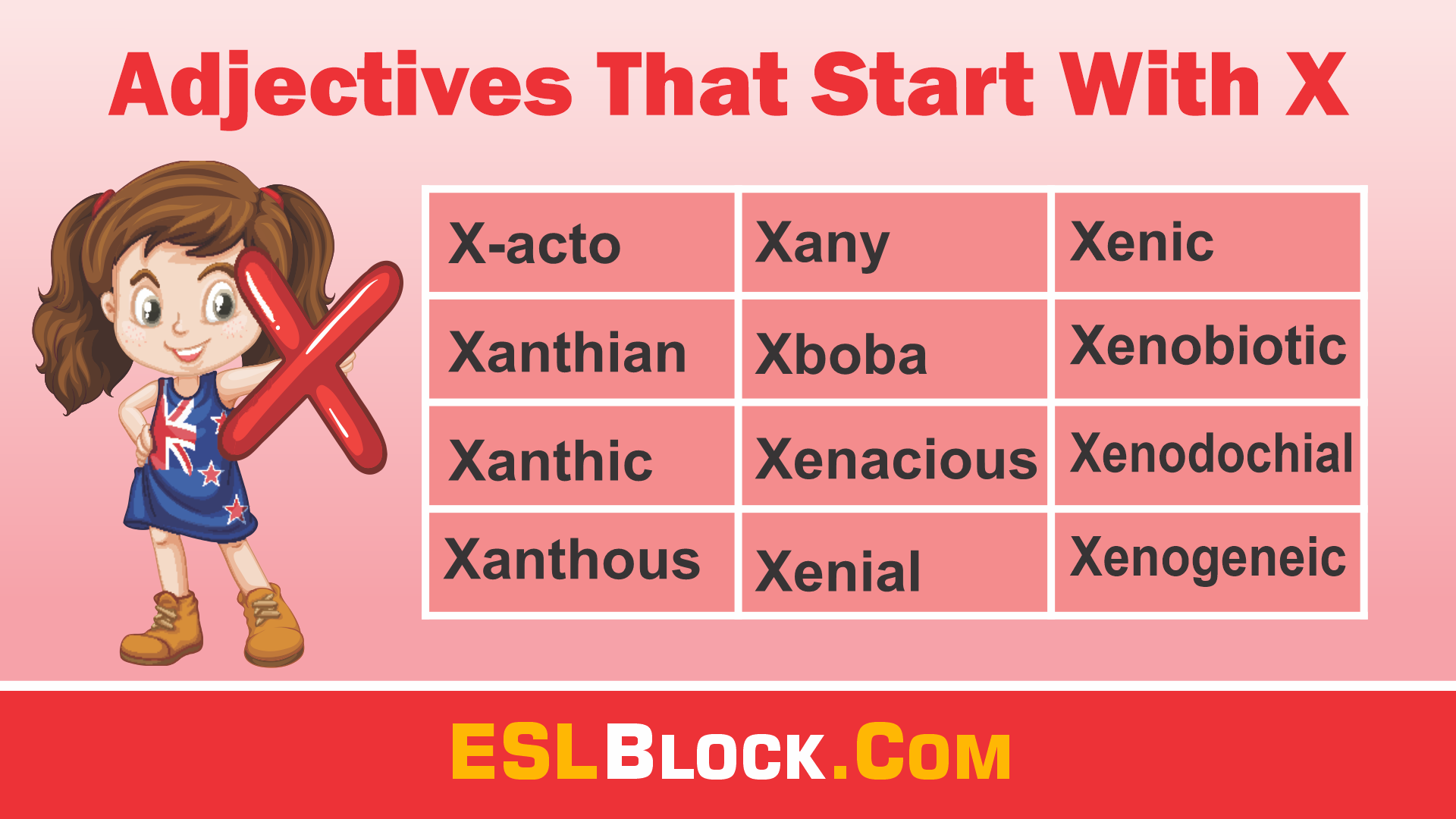 A-Z Adjectives, Adjective Words, Adjectives, Vocabulary, Words That Describe a Person, X Words, Adjectives that start with X
