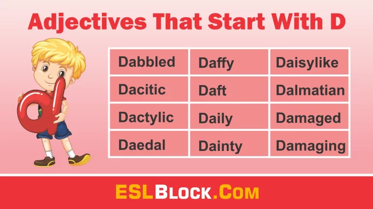 A-Z Adjectives, Adjective Words, Adjectives, D Words, Vocabulary, Words That Describe a Person, Adjectives that start with D