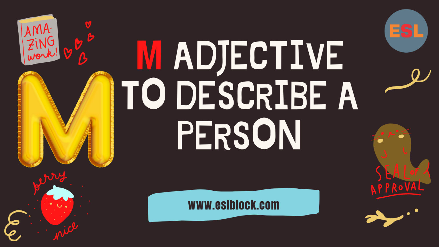 m-adjectives-to-describe-a-person-english-as-a-second-language