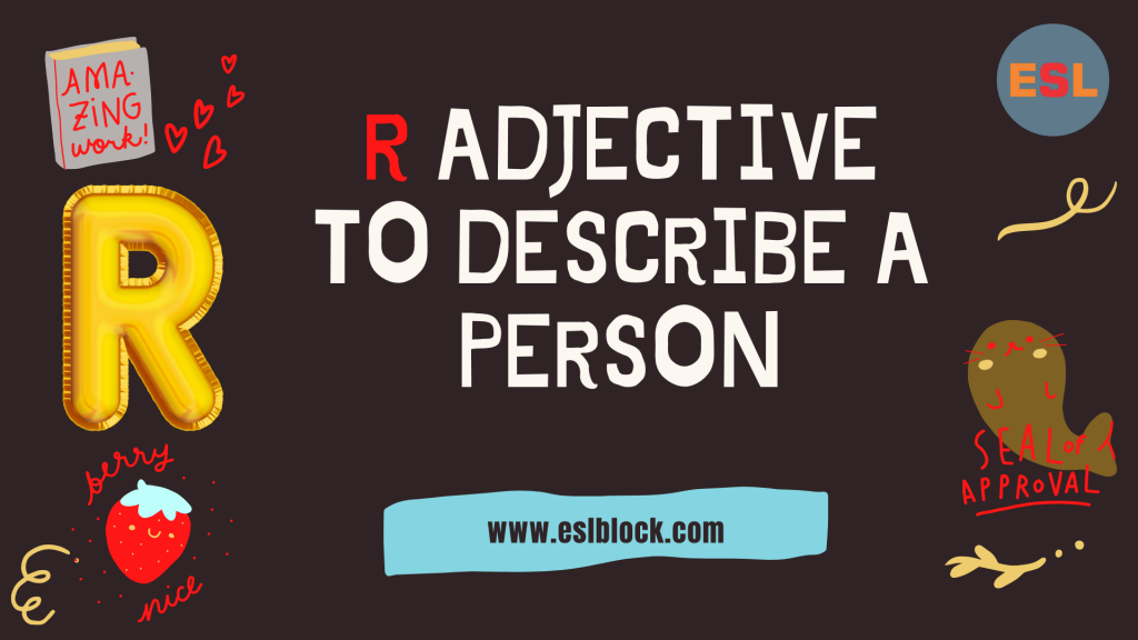 r-adjectives-to-describe-a-person-english-as-a-second-language