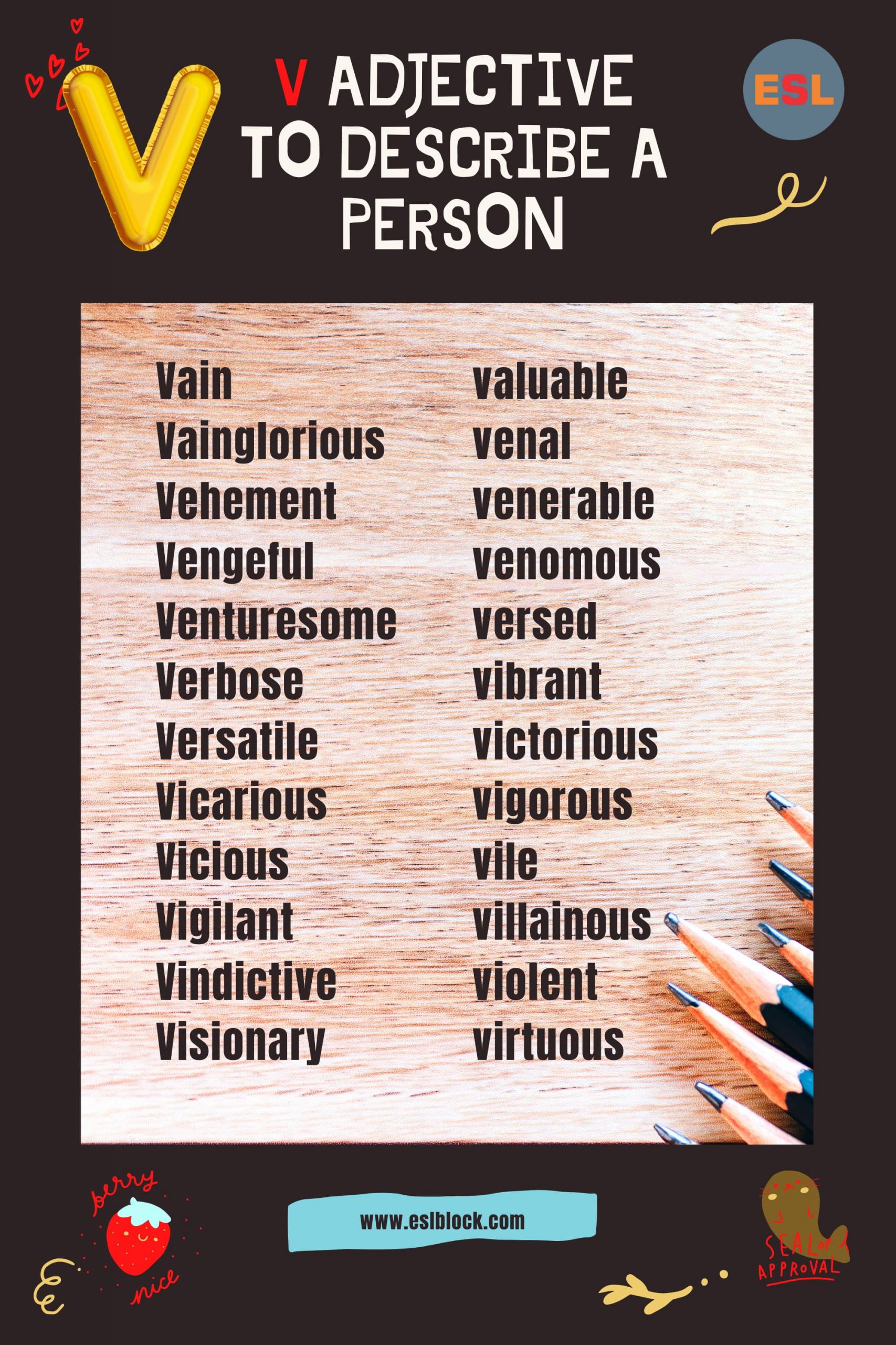 A-Z Adjectives, Adjective Words, Adjectives, Adjectives to describe a person, Positive Adjectives to Describe a Person, V Adjectives to Describe a Person, V Positive Adjectives to Describe a Person, V Words, Vocabulary, Words That Describe a Person