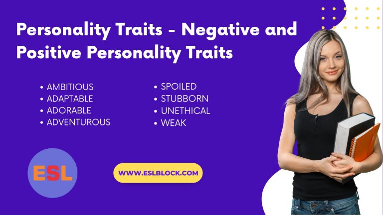 Adjective Words, Adjectives, Negative and Positive Personality Traits, Negative Personality Traits, Personality traits, Positive Personality Traits, What are Personality Traits