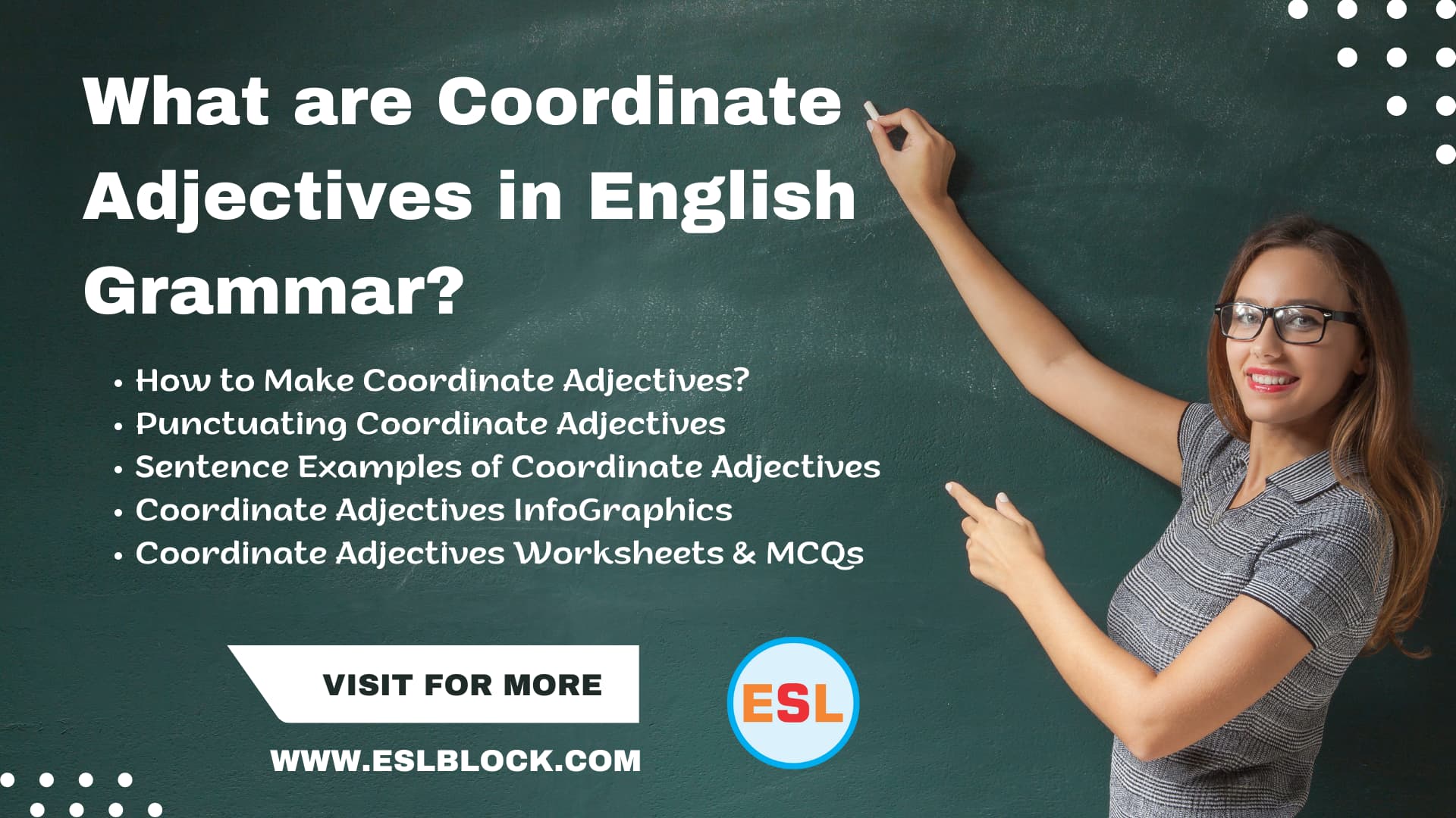 What Are Coordinate Adjectives In English Grammar English As A 