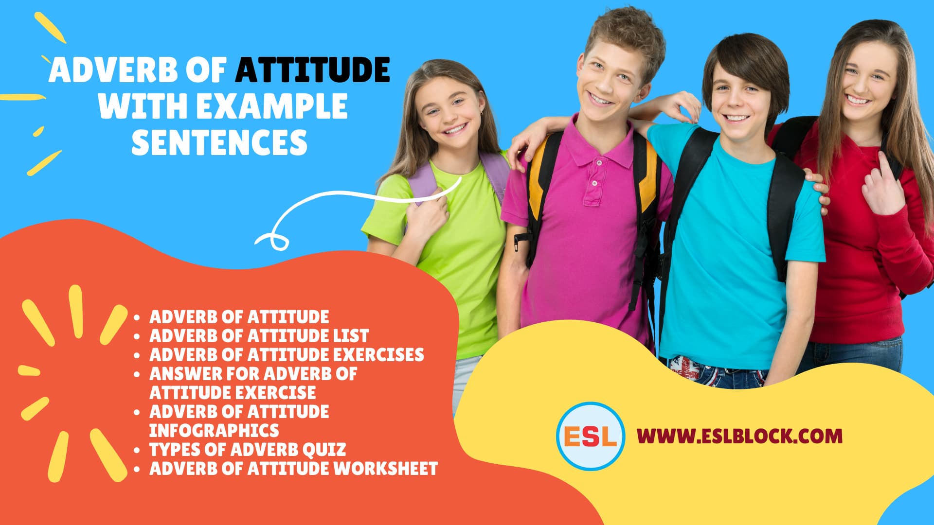 100 Example Sentences Using Adverb of Attitude, Adverb of Attitude, Adverb of Attitude Rules with Example Sentences, Adverb of Attitude with Example Sentences, Rules of Using Adverb of Attitude, Rules of Using Adverb of Attitude with examples, Rules of Using Adverbs with Example Sentences, Types of Adverbs, Types of Adverbs with Example Sentences, What are Adverbs, What are the types of Adverbs