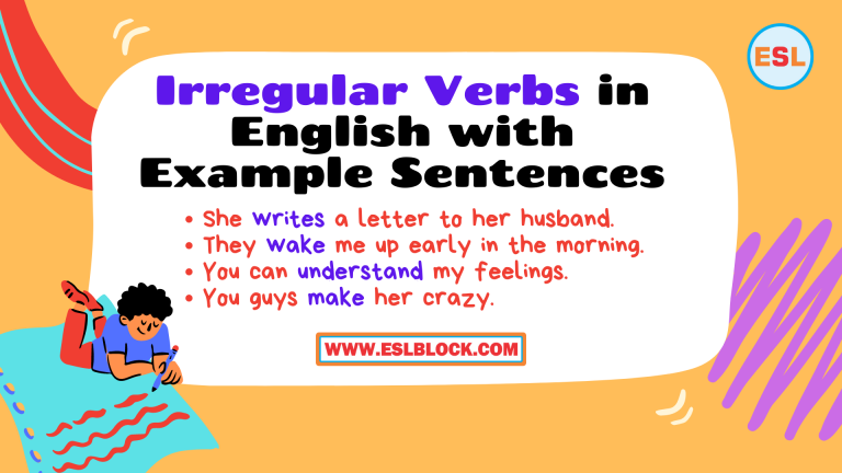 100 Example Sentences Using Irregular Verbs, All Irregular Verbs, Irregular Verbs, Irregular verbs list, Irregular Verbs Vocabulary, Irregular Verbs with Example Sentences, List of Irregular Verbs, Types of Verbs, Types of Verbs with Example Sentences, What are Irregular Verbs, What are the types of Verbs, What are Verbs, What is a Verb