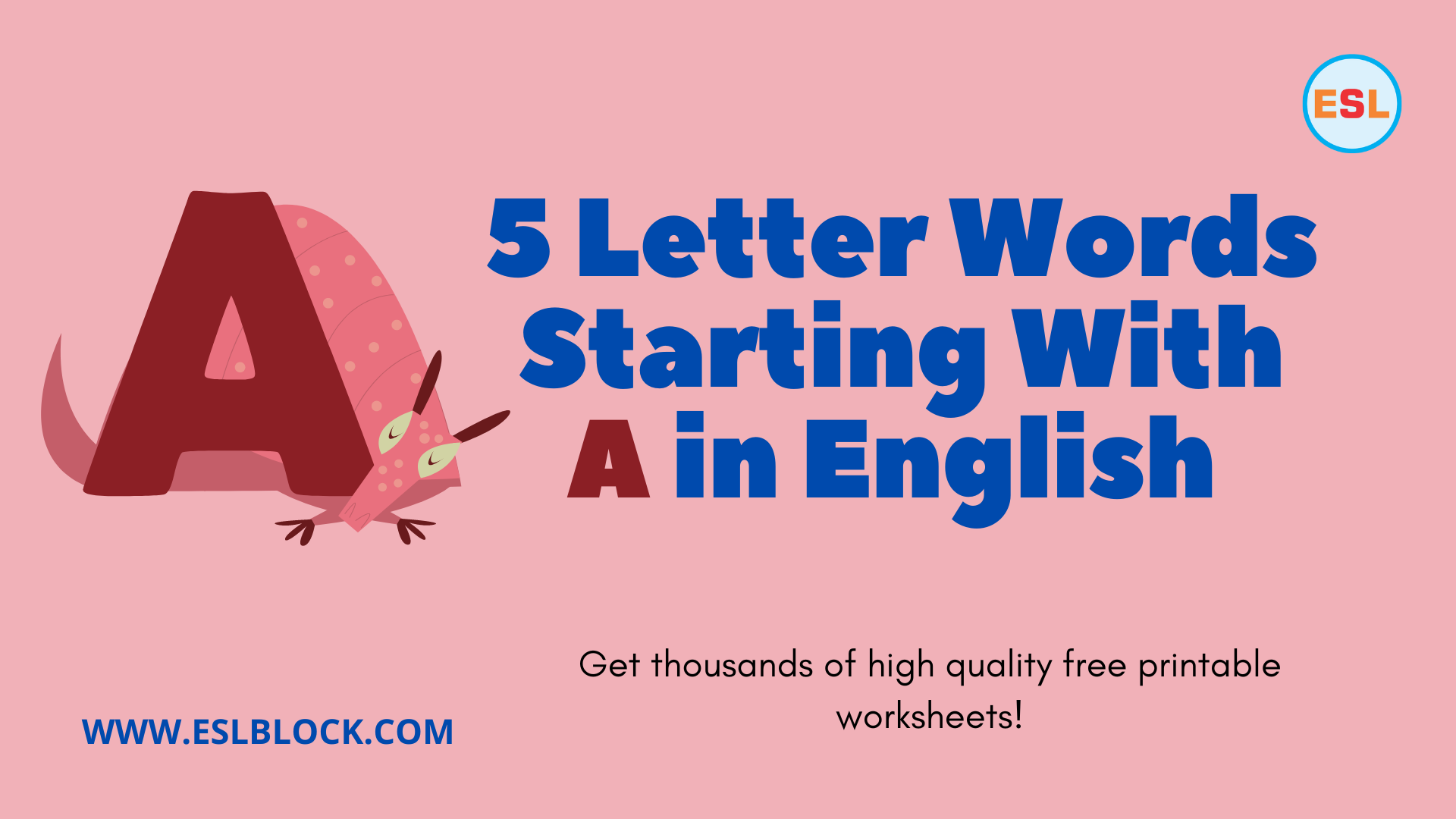 5-letter-words-starting-with-a-english-as-a-second-language