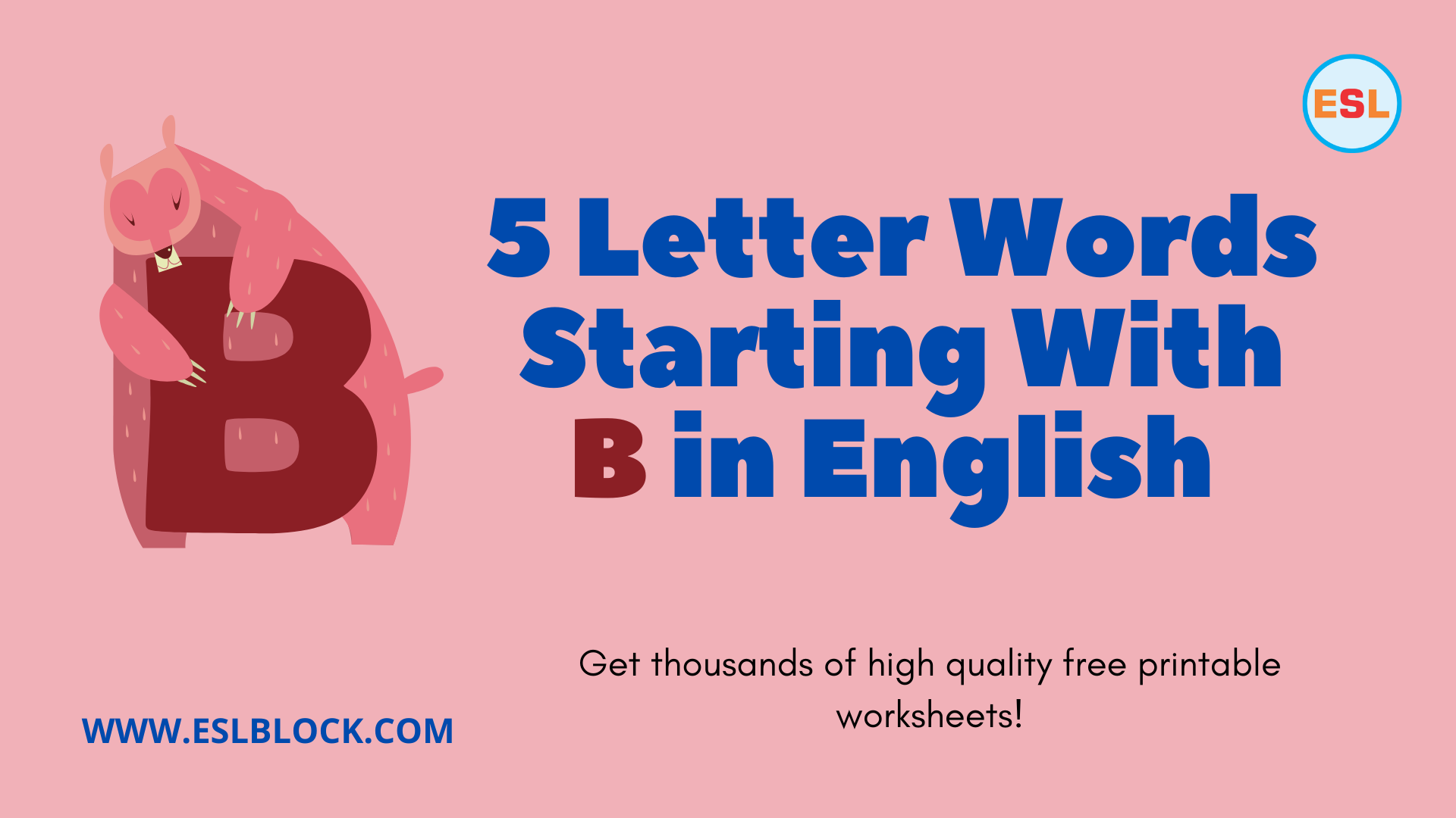 5 Letter Words Starting With B Archives English As A Second Language