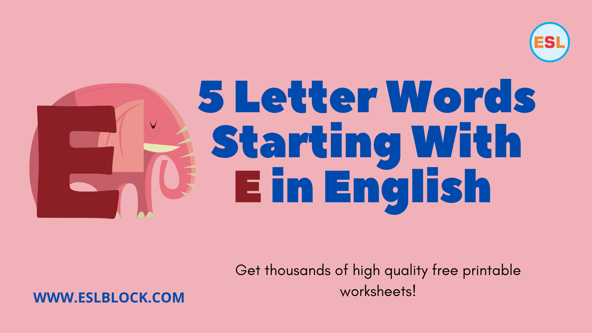 5-letter-words-starting-with-e-english-as-a-second-language