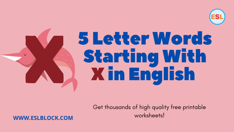 5 Letter Words, 5 Letter Words Starting With X, 5 Letter Words That Start With X, 5 Letter Words With X, 5 Letter X Words, English, English Grammar, English Vocabulary, English Words, List of 5 Letter Words, Vocabulary, Words That Start With X, X Words