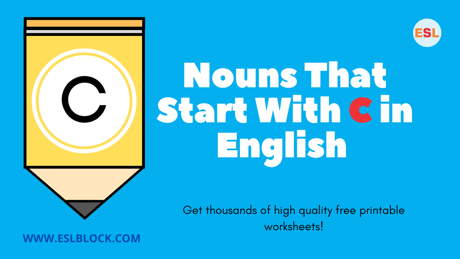 Nouns That Start With C English as a Second Language