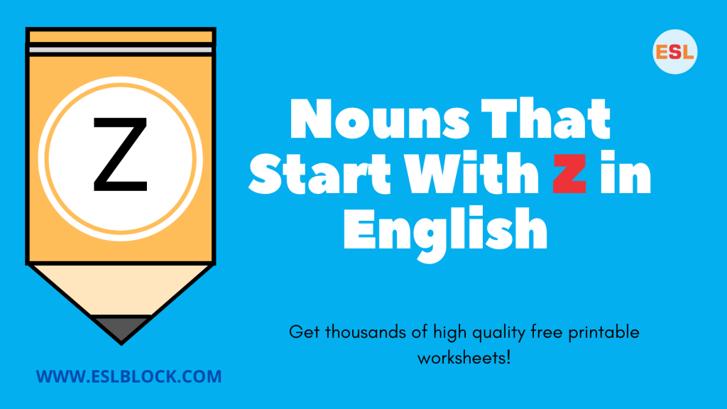 nouns-that-start-with-z-english-as-a-second-language