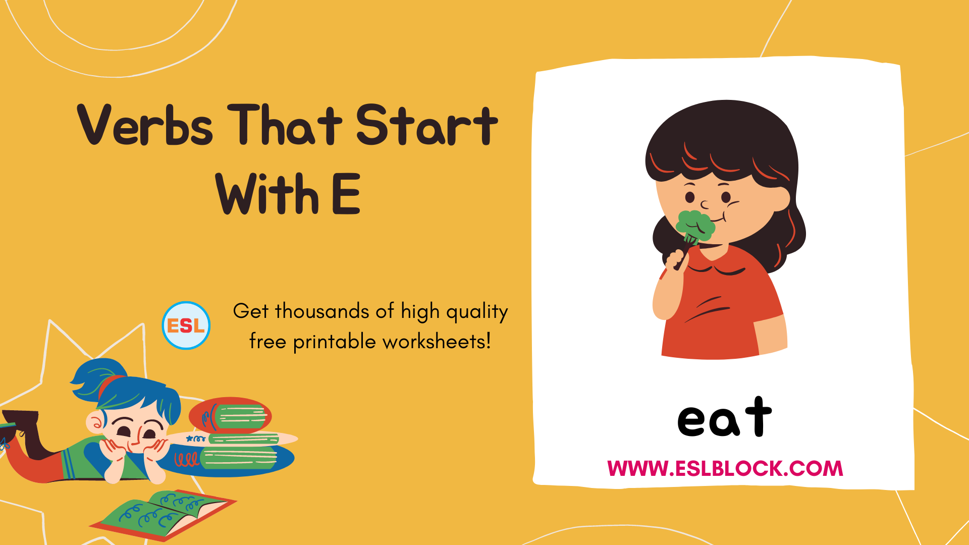 4 Letter Verbs, 5 Letter Verbs Starting With E, Action Words, Action Words That Start With E, E Action Words, E Verbs, E Verbs in English, English, English Grammar, English Vocabulary, English Words, List of Verbs That Start With E, Verbs List, Verbs That Start With E, Vocabulary, Words That Start With E