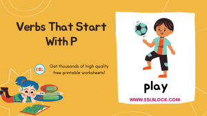 4 Letter Verbs, 5 Letter Verbs Starting With P, Action Words, Action Words That Start With P, English, English Grammar, English Vocabulary, English Words, List of Verbs That Start With P, P Action Words, P Verbs, P Verbs in English, Verbs List, Verbs That Start With P, Vocabulary, Words That Start With P