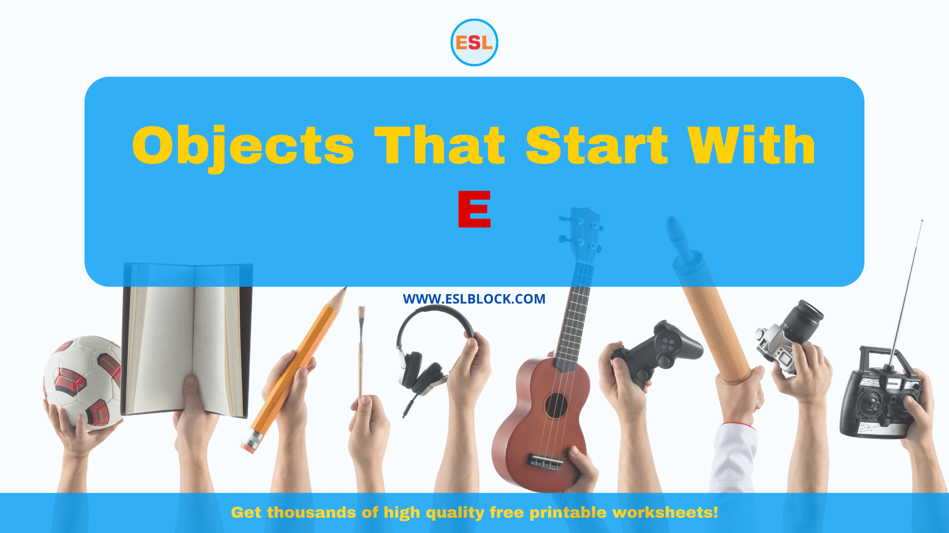 5 Letter Objects Starting With E, E Objects, E Objects in English, E Objects Names, English, English Nouns, English Vocabulary, English Words, List of Objects That Start With E, Nouns, Objects List, Objects That Start With E, Things Names, Vocabulary