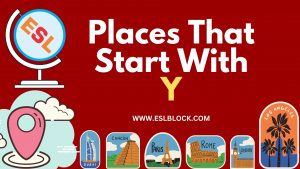 4 Letter Places, 5 Letter Places Starting With Y, English, English Grammar, English Vocabulary, English Words, List of Places That Start With Y, Places List, Places Names, Places That Start With Y, Vocabulary, Words That Start With Y, Y Places, Y Places in English, Y Places Names