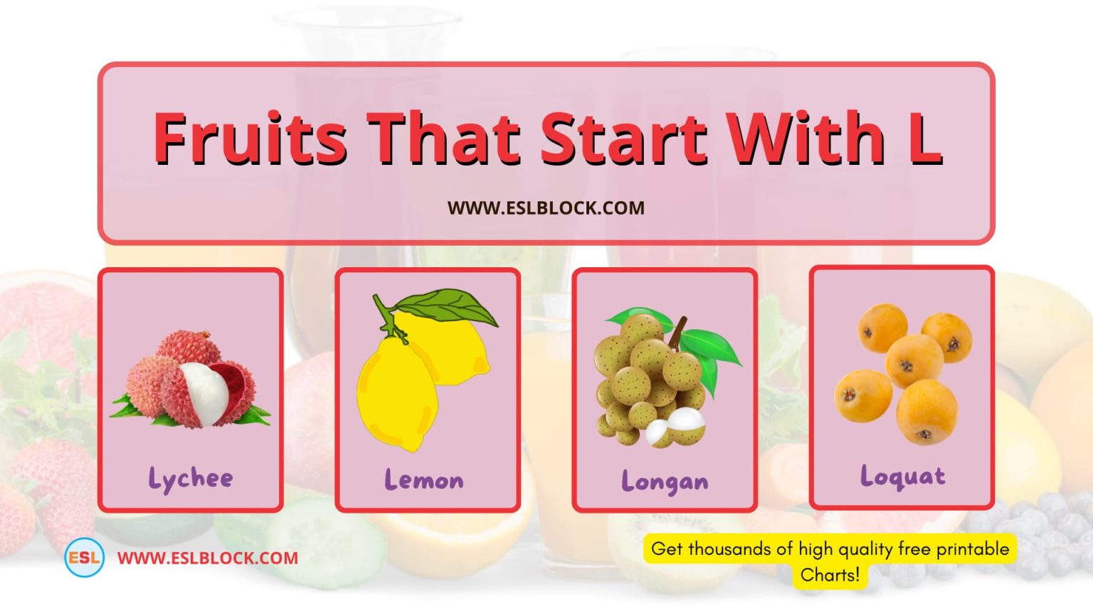 Fruits that start with L English as a Second Language