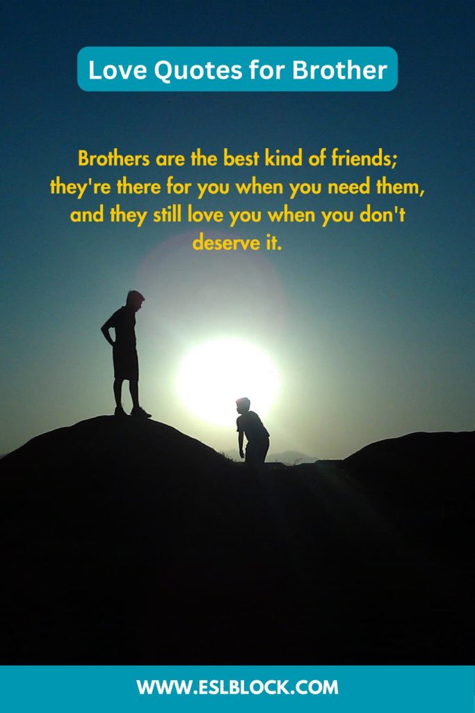 50 Love Quotes for Brother English as a Second Language