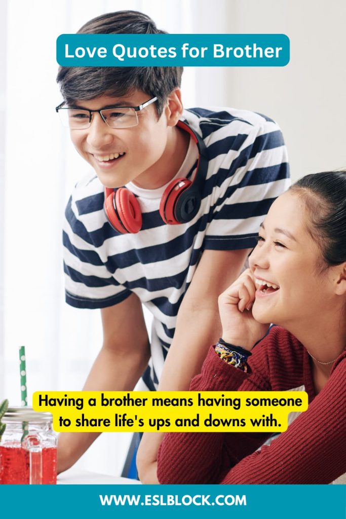 50 Love Quotes for Brother English as a Second Language