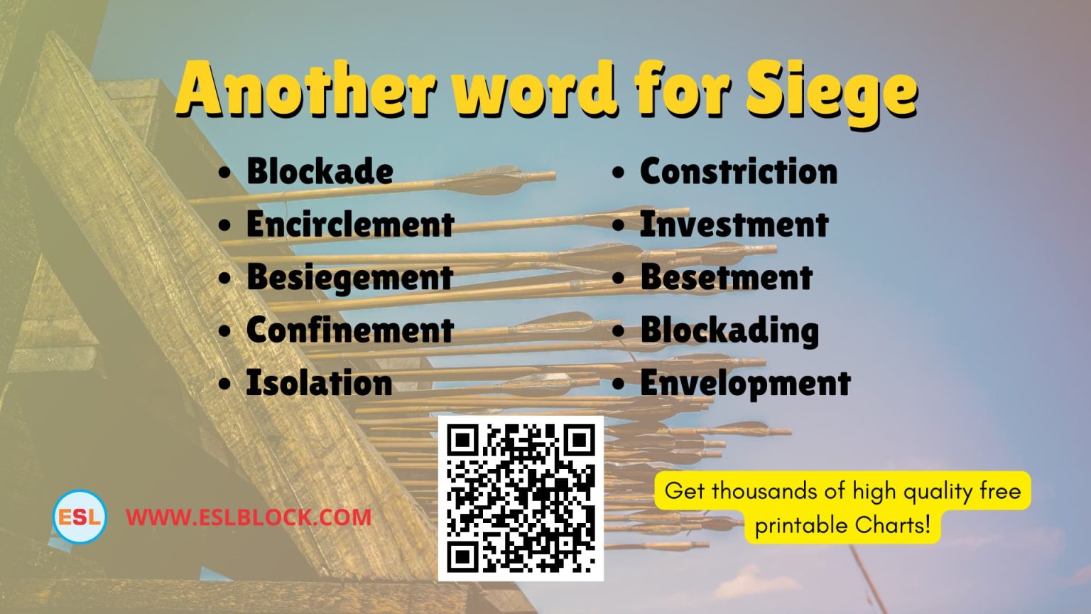 What is another word for Siege? 20 Sentences with Siege English as