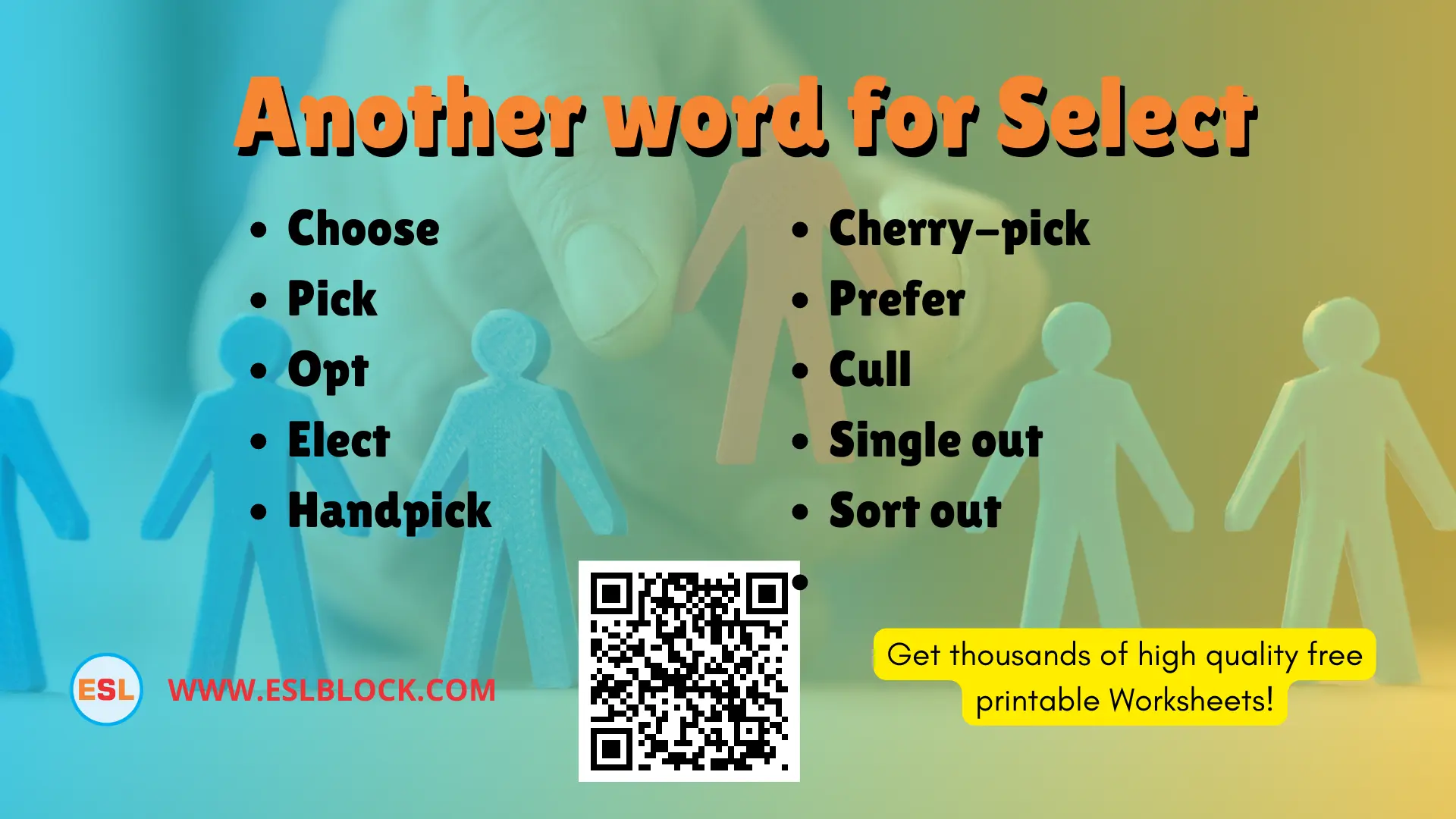 _What is another word for Select