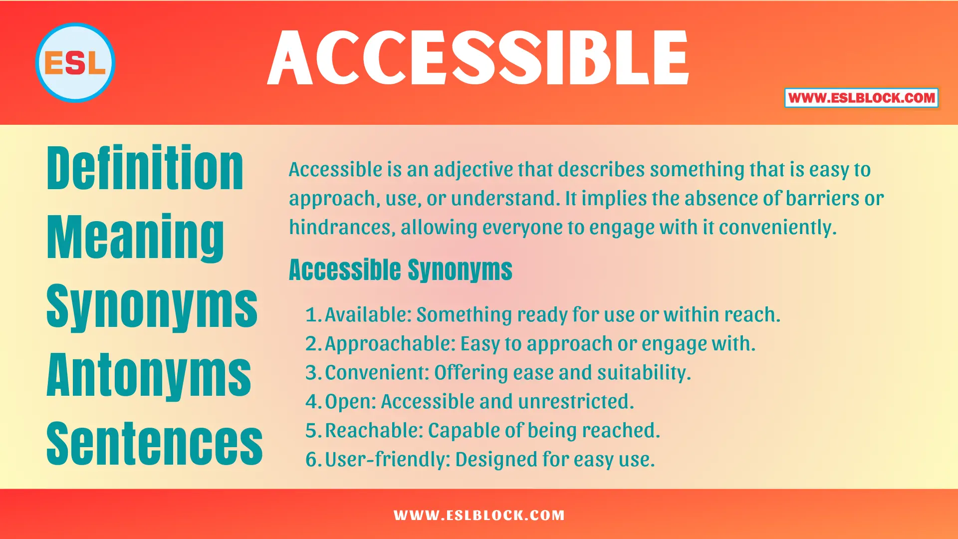 Accessible Synonyms, Antonyms, Meaning, Definition