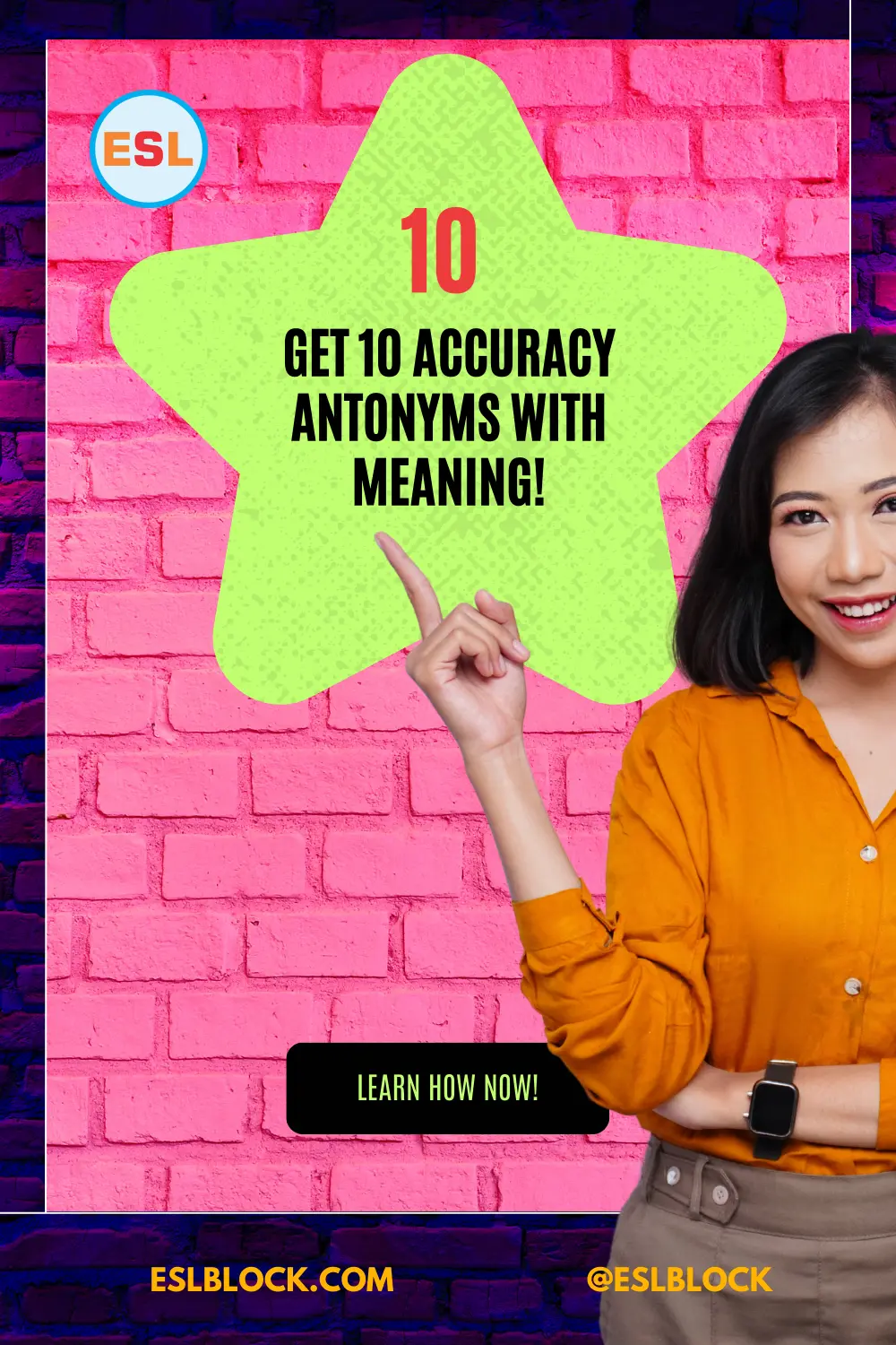 Get 10 Accuracy Antonyms with meaning!