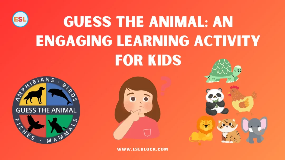 Guess the Animal An Engaging Learning Activity for Kids