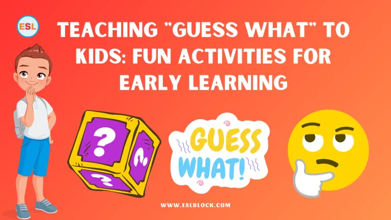 Teaching Guess What to Kids Fun Activities for Early Learning