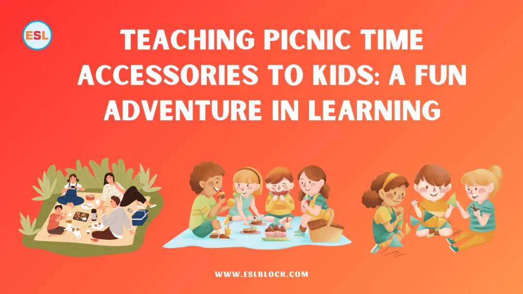 Teaching Picnic Time Accessories to Kids A Fun Adventure in Learning
