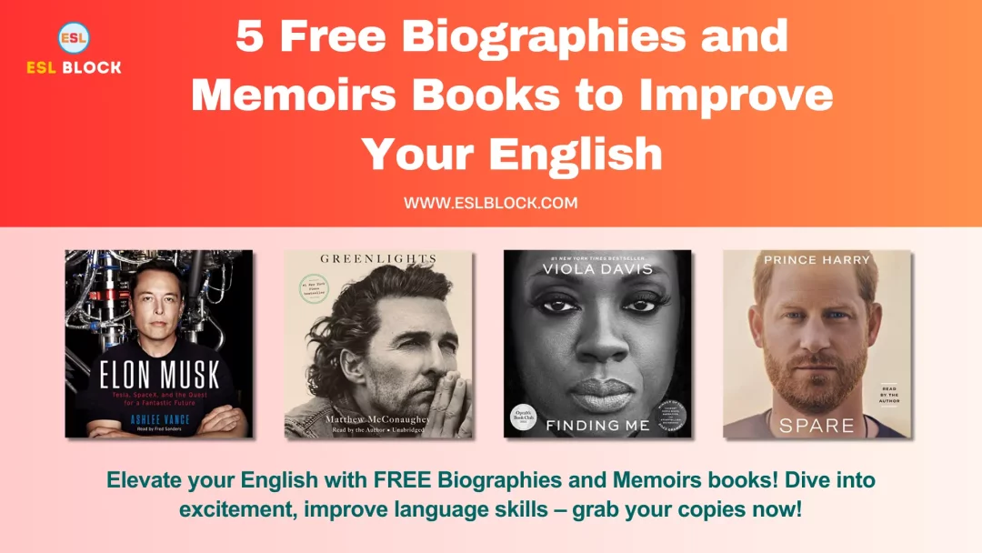 5 Free Biographies and Memoirs Books to Improve Your English